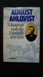 Muistelmia matkoilta Wenäjällä 1854-1858
