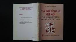 Văn hóa dân gian việt nam:với　sự　phát　triển　của　xã　hội　việt　nam
