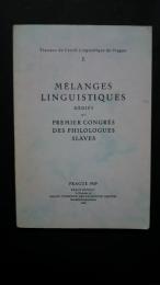 Mélanges Linguistiques dédiés au premier Congrès des Philologues Slaves :Travaux du Cercle Linguistique de Prague 1
