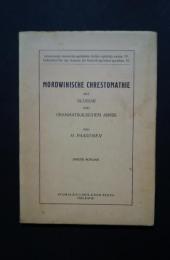 Mordwinische Chrestomathie mit Glossar und grammatikalischen Abriss:Apuneuvoja Suomalais-ugrilaisten kielten opintoja varten IV