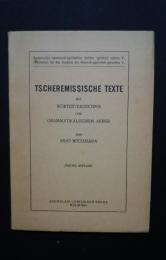 Tscheremissische Texte mit Wöterverzeichnis und grammatikalischem Abriss
