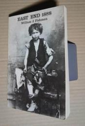 East End 1888-A Year in a London borough among labouring poor