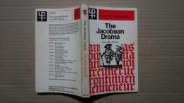 The Jacobean Drama-An Interpretation:University Paperbacks 143