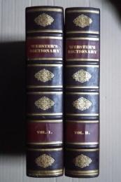 An American Dictionary of The English Language- In Two Volumes