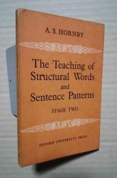 The Teaching of Structural Words and Sentence Patterns-Stage Two