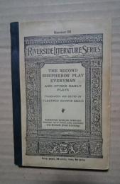 The Second Shepherds' Play  Everyman and other early Plays:Riverside literature Series 191