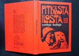 Pitkästä Ilosta-vanhoja kaskuja:Folklore
