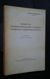 Foneettis-äännehistoriallinen Tutkimus Soikkolan Inkeroismurteesta Inkeroismurteesta