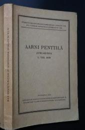 Aarni Penttilä Juhlakirja　5.VIII.1959
