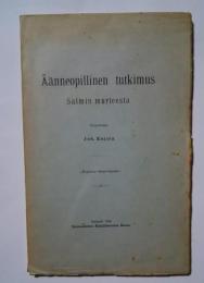 Äänneopillinen tutkimus - Salmin murteesta
