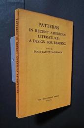 Patterns in recent American Literature:A Design for Reading