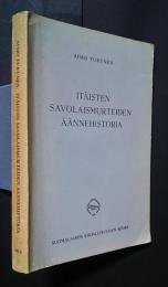 Itäisten　Savolaismurteiden　Äännehistoria
