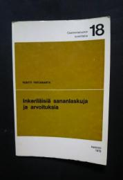 Inkeriläisiä sananlaskuja ja arvoituksia:Castrenianumin toimitteita 18
