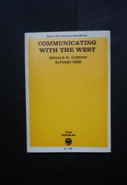 (英文)コミュニケーション概論　Communicating with the West
