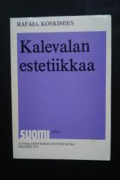 Kalevalan estetiikkaa: suomi 122: 1