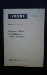 Supistumaverbien imperfektityypit karjala-aunuksessa:Suomi　113:2