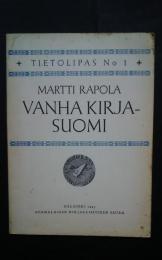 Vanha Kirjasuomi :Tietolipas No1