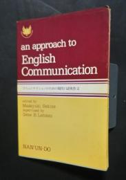 コミュニケイションのための現代口語英作文　an approach to English　Communication