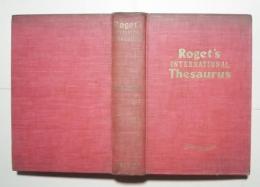 Roget's International Thesaurus -New Edition revised and reset