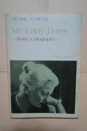 My Early Days-from A Biography 幼い頃の思い出（訳註）