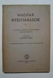 Magyar Nyelvjárások V. : D.Bartha Katalin és Papp István Közremüködésével
