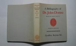 A Bibliography of Dr.John Donne-Dean of Saint Paul’ｓ　fourth edition