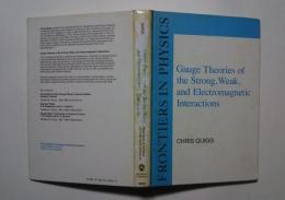 Gauge Theories Of The Strong, Weak, And Electromagnetic Interactions