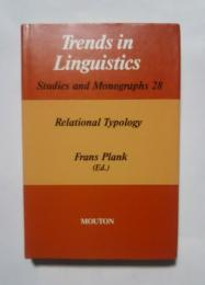 Trends in Linguistics Studies and Monographs 28 Relational Typology