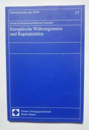 Europäische Währungsunion und Kapitalmärkte:Schriftenreihe des ZEW 17
