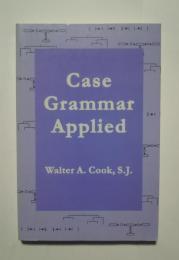 Case Grammar Applied:Publications in Linguistics 127