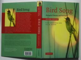Bird Song-Biological Themes and Variations:second edition
