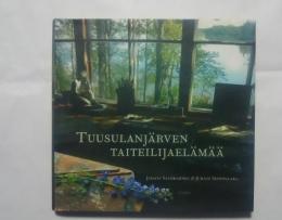 Tuusulanjärven taiteilijaelämää
