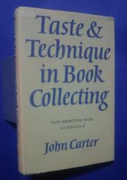 Taste & Technique in Book Collecting