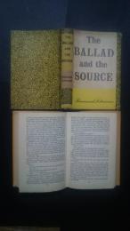 The Ballad and the Source