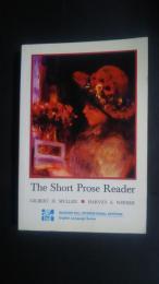 The Short Prose Reader -McGraw- Hill International Editions