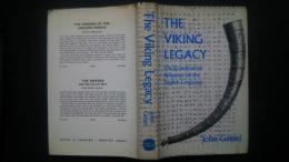 The Viking Legacy-the Scandinavian influence on the English Language