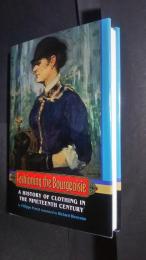 Fashioning　the Bourgeoisie-A history of clothing in the nineteenth century