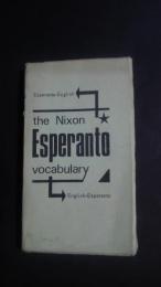 The Nixon Esperanto Vocabulary　Esperanto-English/English-Esperanto
