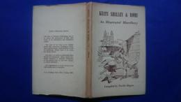 Keats　Shelley　&　Rome　-An Illustrated Miscellany