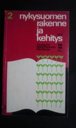 nykysuomen rakenne ja kehitys　2　Näkökulmia kielen vaihteluun ja muuttumiseen
