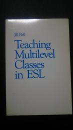 Teaching Multilevel Classes in ESL