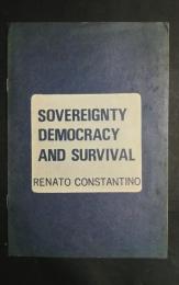 Sovereignty　Democracy and Survival
