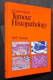 A Colour  Atlas of Tumour Histopathology