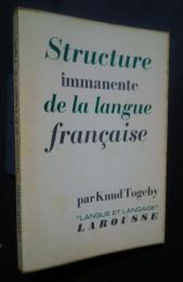 Structure immanente de la langue française
