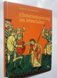 Christianisierung im Mittelalter