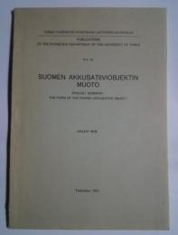 Suomen akkusatiiviobjektin muoto:Turun Yliopiston　Fonetiikan Julkaisuja　No.12