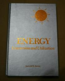 Energy-Conversion and Utilization