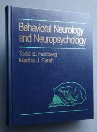 Behavioral Neurology and Neuropsychology