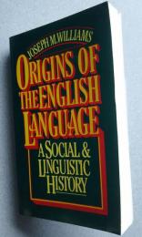 Origins of the English Language-A social and linguistic history
