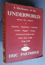 A Dictionary of the Underworld-British and American　third edition(much enlarged)